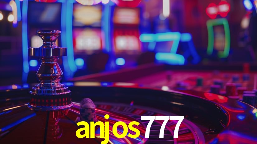 anjos777: Jogos de Caça-Níqueis-Altas Recompensas, Roleta-Velocidade, Blackjack-Desafios Máximos